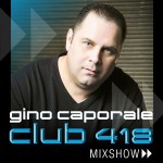 CLUB 418 Mix Show #225 (August 15, 2015)